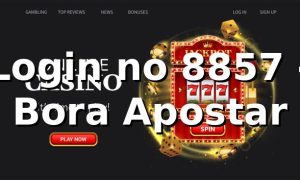 Login no 8857 - Bora Apostar 🎯
